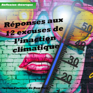 réponse-12-excuses-inaction-climatique
